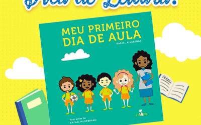 Dica de Leitura: Meu primeiro dia de aula