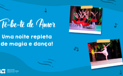 Tê-be-tê de Amor: Relembre o espetáculo de dança “Que Assim Seja!”