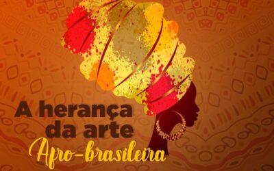 A herança da arte Afro-brasileira