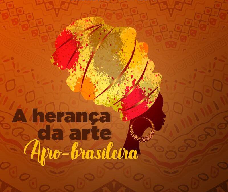 A herança da arte Afro-brasileira